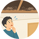 天井裏をコソコソと動き回る音がする...